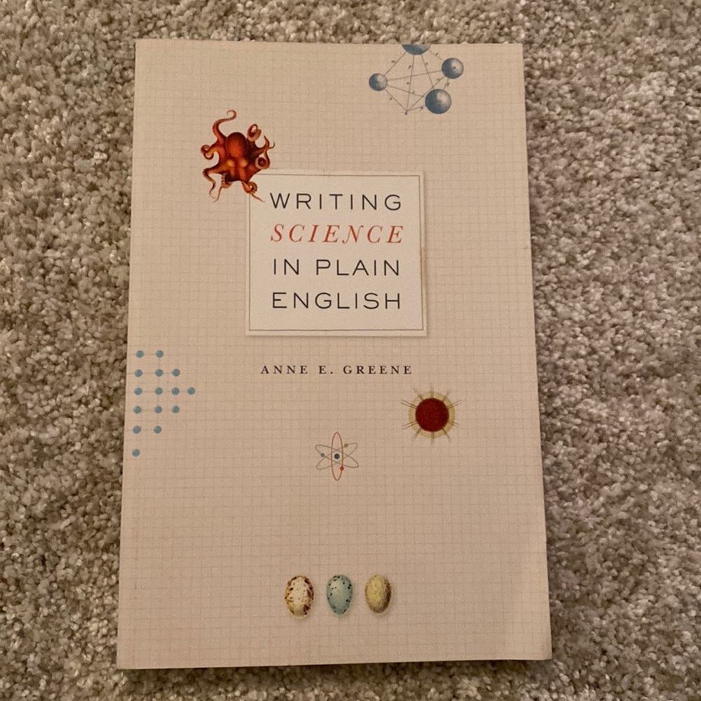 Writing Science in Plain English by Anne E. Greene